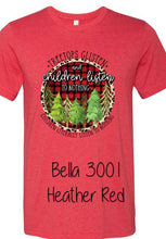 Load image into Gallery viewer, Tree Tops Glisten & Children Listen to Nothing Buffalo Plaid Tee