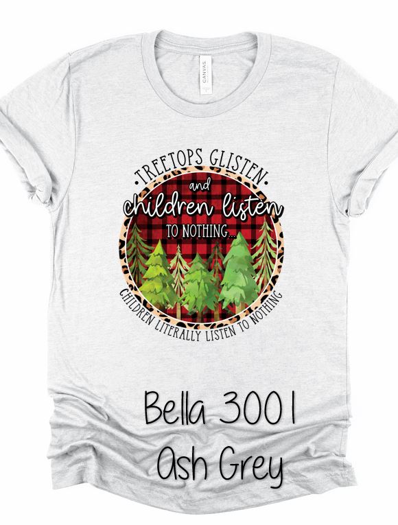 Tree Tops Glisten & Children Listen to Nothing Buffalo Plaid Tee